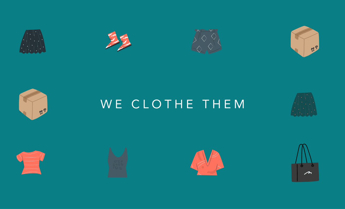 We Clothe Them